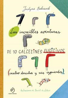 INCREIBLES AVENTURAS DE 10 CALCETINES FUGITIVOS,LA | 9788419004055 | BEDNAREK, JUSTYNA | Llibreria L'Altell - Llibreria Online de Banyoles | Comprar llibres en català i castellà online - Llibreria de Girona