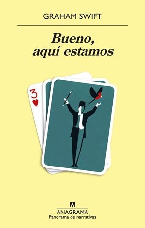 BUENO, AQUÍ ESTAMOS | 9788433981127 | SWIFT, GRAHAM | Llibreria Online de Banyoles | Comprar llibres en català i castellà online