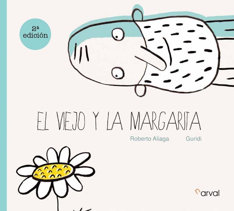 EL VIEJO Y LA MARGARITA | 9788412425727 | ALIAGA, ROBERTO | Llibreria L'Altell - Llibreria Online de Banyoles | Comprar llibres en català i castellà online - Llibreria de Girona