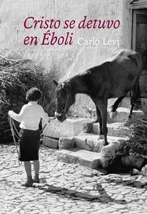 CRISTO SE DETUVO EN ÉBOLI | 9788418998003 | LEVI, CARLO | Llibreria L'Altell - Llibreria Online de Banyoles | Comprar llibres en català i castellà online - Llibreria de Girona