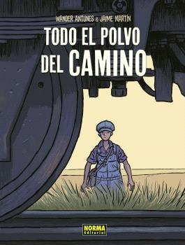 TODO EL POLVO DEL CAMINO. NUEVA EDICIÓN | 9788467950670 | JAIME MARTIN | Llibreria L'Altell - Llibreria Online de Banyoles | Comprar llibres en català i castellà online - Llibreria de Girona