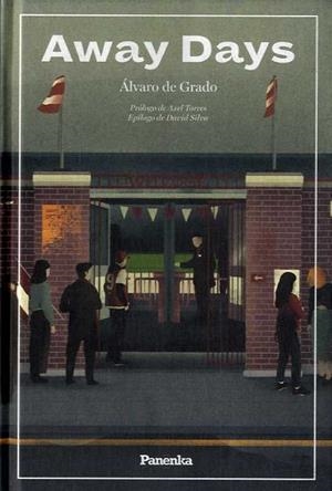 AWAY DAYS | 9788412452525 | DE GRADO, ÁLVARO | Llibreria L'Altell - Llibreria Online de Banyoles | Comprar llibres en català i castellà online - Llibreria de Girona