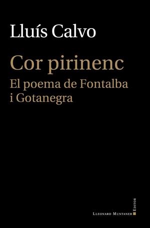 COR PIRINENC | 9788418758348 | CALVO GUARDIOLA, LLUÍS | Llibreria Online de Banyoles | Comprar llibres en català i castellà online