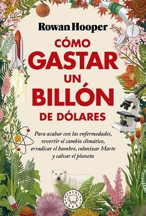 CÓMO GASTAR UN BILLÓN DE DÓLARES | 9788418733826 | HOOPER, ROWAN | Llibreria L'Altell - Llibreria Online de Banyoles | Comprar llibres en català i castellà online - Llibreria de Girona