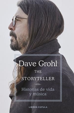 STORYTELLER, THE | 9788448029265 | GROHL, DAVE | Llibreria L'Altell - Llibreria Online de Banyoles | Comprar llibres en català i castellà online - Llibreria de Girona