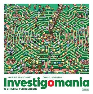INVESTIGOMANIA | 9788412460728 | SANSONNET, VALÉRIE | Llibreria L'Altell - Llibreria Online de Banyoles | Comprar llibres en català i castellà online - Llibreria de Girona
