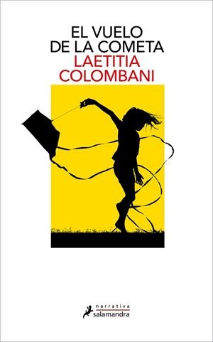 EL VUELO DE LA COMETA | 9788418681073 | COLOMBANI, LAETITIA | Llibreria Online de Banyoles | Comprar llibres en català i castellà online