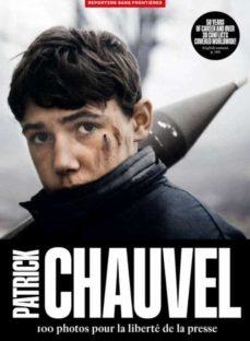 PATRICK CHAUVEL 100 FOTOS LIBERTAD PRENS | 9782362200854 | AV | Llibreria L'Altell - Llibreria Online de Banyoles | Comprar llibres en català i castellà online - Llibreria de Girona