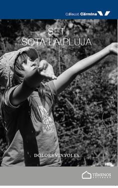 SET SOTA LA PLUJA | 9788412464603 | VINYOLES CARTANYÀ, DOLORS | Llibreria Online de Banyoles | Comprar llibres en català i castellà online
