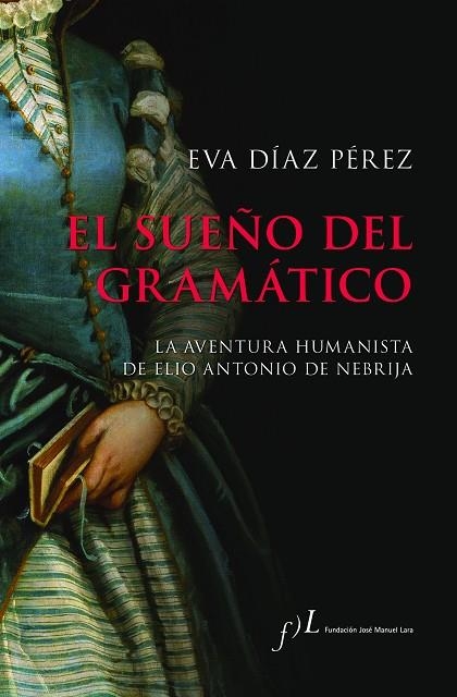 EL SUEÑO DEL GRAMÁTICO | 9788417453886 | DÍAZ PÉREZ, EVA | Llibreria L'Altell - Llibreria Online de Banyoles | Comprar llibres en català i castellà online - Llibreria de Girona