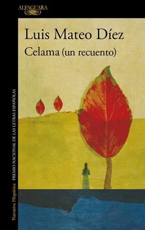 CELAMA (UN RECUENTO) | 9788420462066 | DÍEZ, LUIS MATEO | Llibreria L'Altell - Llibreria Online de Banyoles | Comprar llibres en català i castellà online - Llibreria de Girona
