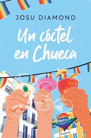 UN CÓCTEL EN CHUECA | 9788466671309 | DIAMOND, JOSU | Llibreria L'Altell - Llibreria Online de Banyoles | Comprar llibres en català i castellà online - Llibreria de Girona