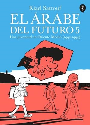 EL ÁRABE DEL FUTURO 5 | 9788418347665 | SATTOUF, RIAD | Llibreria Online de Banyoles | Comprar llibres en català i castellà online