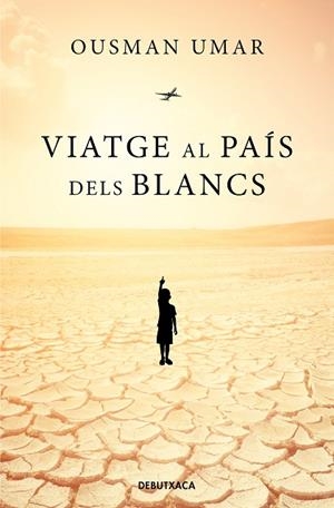 VIATGE AL PAÍS DELS BLANCS | 9788418196249 | UMAR, OUSMAN | Llibreria L'Altell - Llibreria Online de Banyoles | Comprar llibres en català i castellà online - Llibreria de Girona