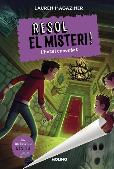 RESOL EL MISTERI! 3 - L'HOTEL ENCANTAT | 9788427225886 | MAGAZINER, LAUREN | Llibreria L'Altell - Llibreria Online de Banyoles | Comprar llibres en català i castellà online - Llibreria de Girona