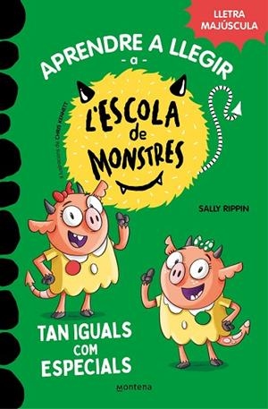 APRENDRE A LLEGIR A L#ESCOLA DE MONSTRES 3 - TAN IGUALS COM ESPECIALS | 9788419085368 | RIPPIN, SALLY/COT, JÚLIA | Llibreria Online de Banyoles | Comprar llibres en català i castellà online