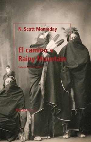 CAMINO A RAINY MOUNTAIN, EL | 9788418930454 | MOMADAY, NAVARRE SCOTT | Llibreria Online de Banyoles | Comprar llibres en català i castellà online