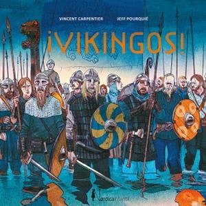 ¡VIKINGOS! | 9788418930904 | CARPENTIER, VICENT | Llibreria L'Altell - Llibreria Online de Banyoles | Comprar llibres en català i castellà online - Llibreria de Girona