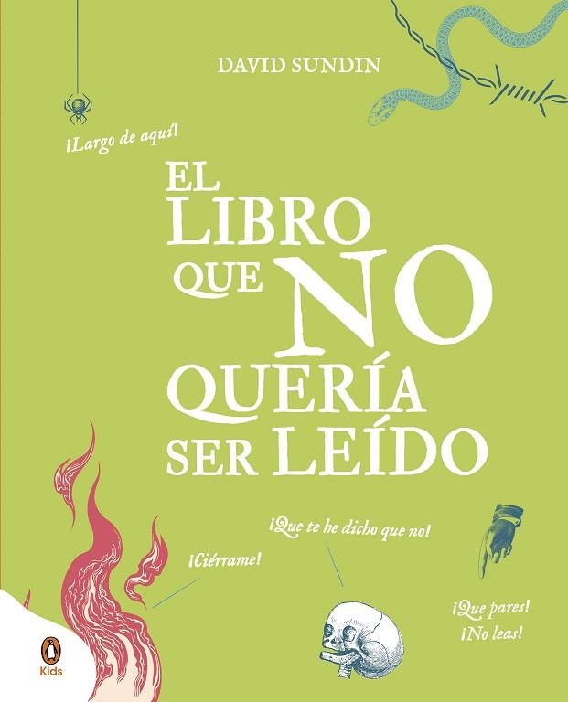 EL LIBRO QUE NO QUERÍA SER LEÍDO | 9788418817045 | SUNDIN, DAVID | Llibreria Online de Banyoles | Comprar llibres en català i castellà online