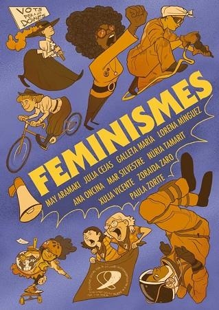 FEMINISME | 9788489938151 | ZARO SOTO, ZORAIDA/ARAMAKI, MAY/SILVESTRE, MAR/GALLETAMARIA/VICENTE, XULIA/MÍNGUEZ, LORENA/CEJAS, JU | Llibreria L'Altell - Llibreria Online de Banyoles | Comprar llibres en català i castellà online - Llibreria de Girona