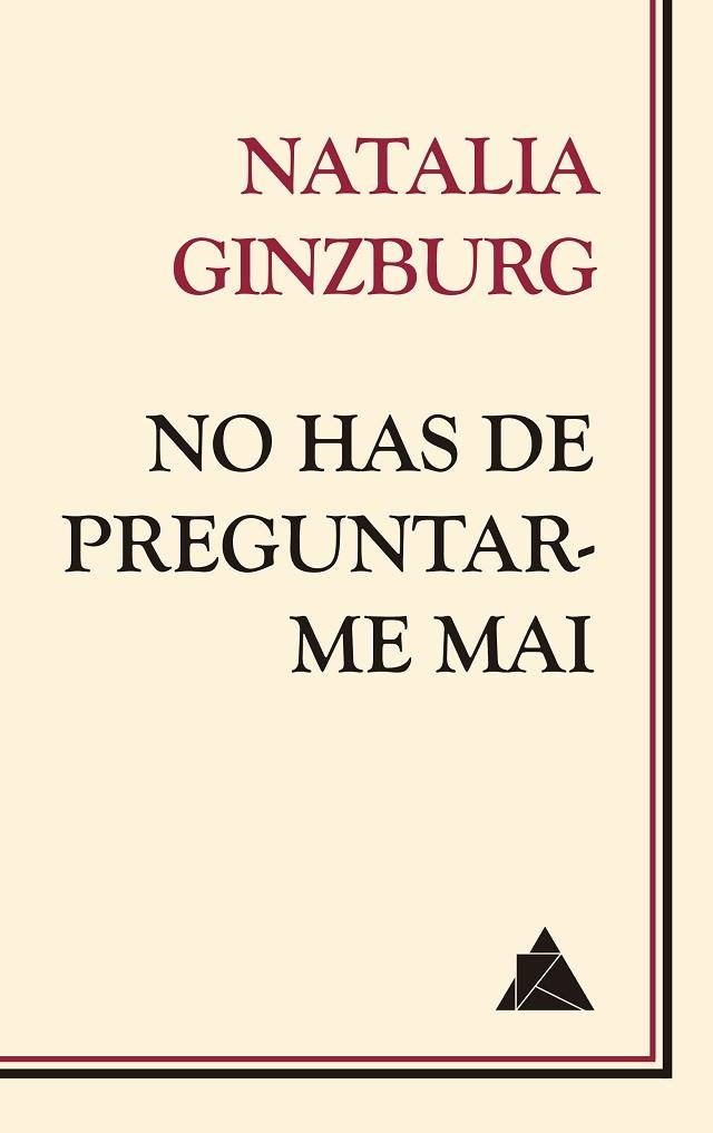 NO HAS DE PREGUNTAR-ME MAI | 9788418217210 | GINZBURG, NATALIA | Llibreria Online de Banyoles | Comprar llibres en català i castellà online