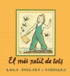 EL MÉS PETIT DE TOTS | 9788412270495 | ANGLADA, LOLA | Llibreria L'Altell - Llibreria Online de Banyoles | Comprar llibres en català i castellà online - Llibreria de Girona