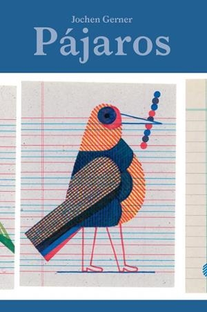 PÁJAROS | 9788412340075 | GERNER, JOCHEN | Llibreria L'Altell - Llibreria Online de Banyoles | Comprar llibres en català i castellà online - Llibreria de Girona