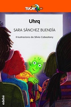 UHRQ | 9788468356068 | SÁNCHEZ BUENDIA, SARA | Llibreria L'Altell - Llibreria Online de Banyoles | Comprar llibres en català i castellà online - Llibreria de Girona