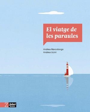 EL VIATGE DE LES PARAULES | 9788418830303 | MARCOLONGO, ANDREA | Llibreria Online de Banyoles | Comprar llibres en català i castellà online