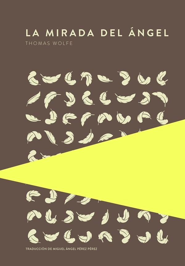 LA MIRADA DEL ÁNGEL | 9789992076149 | WOLFE, THOMAS | Llibreria L'Altell - Llibreria Online de Banyoles | Comprar llibres en català i castellà online - Llibreria de Girona