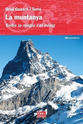 MUNTANYA, LA | 9788413561684 | GUASCH I TERRÉ, ORIOL | Llibreria Online de Banyoles | Comprar llibres en català i castellà online