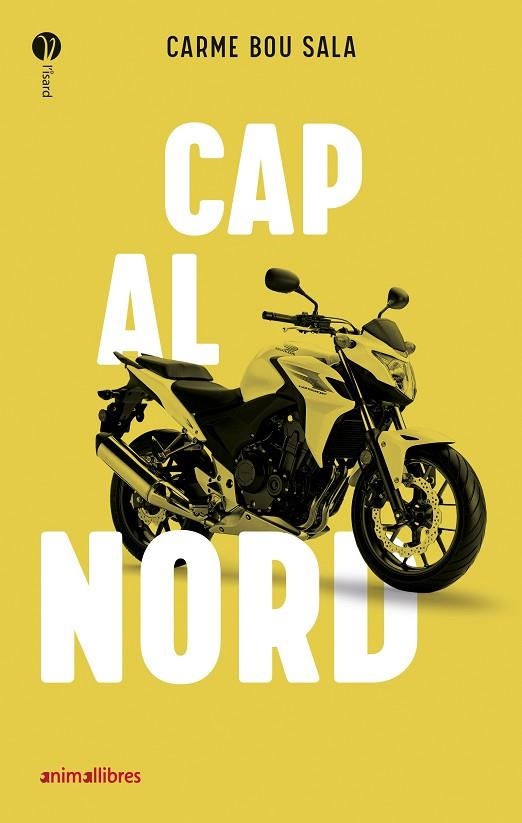 CAP AL NORD | 9788418592669 | BOU SALA, CARME | Llibreria L'Altell - Llibreria Online de Banyoles | Comprar llibres en català i castellà online - Llibreria de Girona