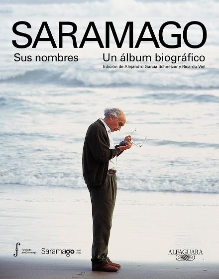 SARAMAGO. SUS NOMBRES. UN ÁLBUM BIOGRÁFICO | 9788420428062 | VARIOS AUTORES, | Llibreria L'Altell - Llibreria Online de Banyoles | Comprar llibres en català i castellà online - Llibreria de Girona