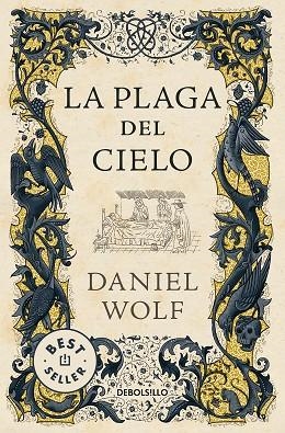LA PLAGA DEL CIELO (SAGA DE LOS FLEURY 4) | 9788466360913 | WOLF, DANIEL | Llibreria L'Altell - Llibreria Online de Banyoles | Comprar llibres en català i castellà online - Llibreria de Girona