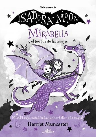 MIRABELLA Y EL BOSQUE DE LAS BRUJAS (MIRABELLA 4) | 9788420459523 | MUNCASTER, HARRIET | Llibreria L'Altell - Llibreria Online de Banyoles | Comprar llibres en català i castellà online - Llibreria de Girona