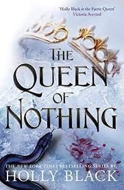 QUEEN OF NOTHING, THE | 9781471407598 | BLACK, HOLLY | Llibreria Online de Banyoles | Comprar llibres en català i castellà online