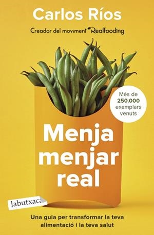 MENJA MENJAR REAL | 9788418572760 | RÍOS, CARLOS | Llibreria Online de Banyoles | Comprar llibres en català i castellà online