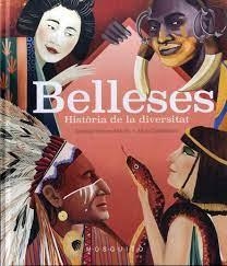 BELLESES | 9788412451573 | ROMERO MARIÑO, SOLEDAD/CABOBLANCO, ALICIA | Llibreria L'Altell - Llibreria Online de Banyoles | Comprar llibres en català i castellà online - Llibreria de Girona