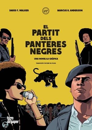 EL PARTIT DELS PANTERES NEGRES | 9788418705298 | F. WALKER , DAVID ;KWAME ANDERSON, MARCUS | Llibreria L'Altell - Llibreria Online de Banyoles | Comprar llibres en català i castellà online - Llibreria de Girona