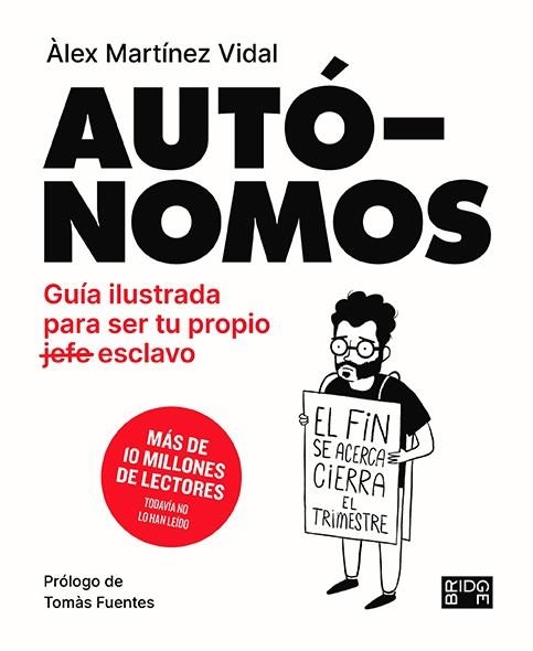 AUTÓNOMOS | 9788418253133 | MARTÍNEZ VIDAL, ÁLEX | Llibreria L'Altell - Llibreria Online de Banyoles | Comprar llibres en català i castellà online - Llibreria de Girona