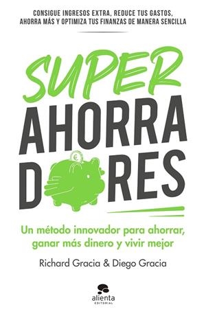 SUPERAHORRADORES | 9788413441306 | GRACIA ANSO, RICHARD/GRACIA ANSO, DIEGO | Llibreria L'Altell - Llibreria Online de Banyoles | Comprar llibres en català i castellà online - Llibreria de Girona