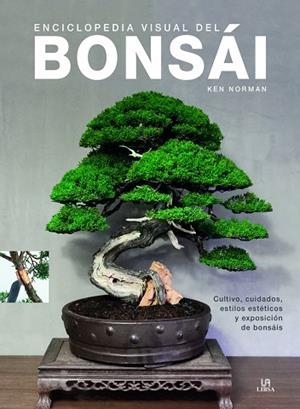 ENCICLOPEDIA VISUAL DEL BONSÁI | 9788466241014 | NORMAN, KEN | Llibreria L'Altell - Llibreria Online de Banyoles | Comprar llibres en català i castellà online - Llibreria de Girona
