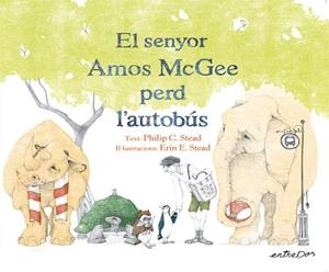 UN DIA DIFERENT PER AL SENYOR AMOS MCGEE | 9788418900167 | STEAD, PHILIP C. | Llibreria Online de Banyoles | Comprar llibres en català i castellà online