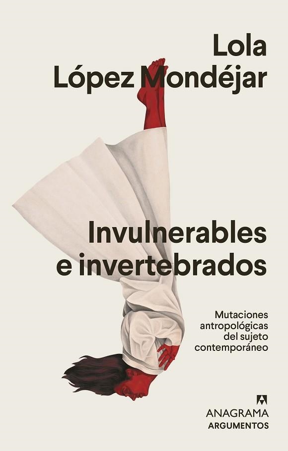 INVULNERABLES E INVERTEBRADOS | 9788433964878 | LÓPEZ MONDÉJAR, LOLA | Llibreria L'Altell - Llibreria Online de Banyoles | Comprar llibres en català i castellà online - Llibreria de Girona