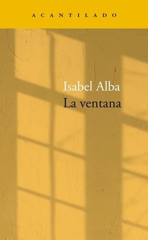 VENTANA, LA | 9788418370915 | ALBA RICO, ISABEL | Llibreria Online de Banyoles | Comprar llibres en català i castellà online