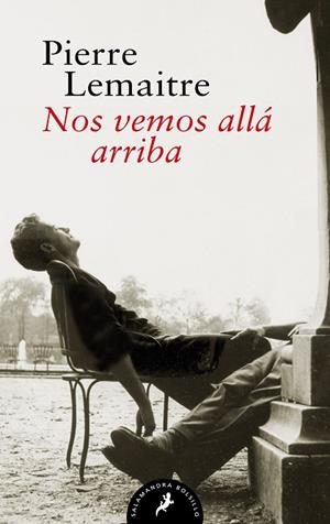 NOS VEMOS ALLÁ ARRIBA (LOS HIJOS DEL DESASTRE 1) | 9788418173899 | LEMAITRE, PIERRE | Llibreria L'Altell - Llibreria Online de Banyoles | Comprar llibres en català i castellà online - Llibreria de Girona
