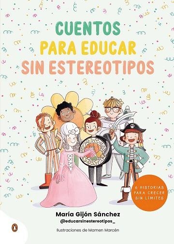 CUENTOS PARA EDUCAR SIN ESTEREOTIPOS | 9788418817274 | OUI OUI, MARIA | Llibreria L'Altell - Llibreria Online de Banyoles | Comprar llibres en català i castellà online - Llibreria de Girona