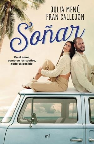 SOÑAR | 9788427049567 | MENÚ, JULIA/FRAN CALLEJÓN, FRAN | Llibreria L'Altell - Llibreria Online de Banyoles | Comprar llibres en català i castellà online - Llibreria de Girona