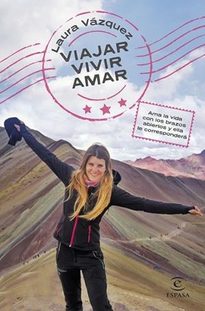 VIAJAR, VIVIR, AMAR | 9788467064858 | VÁZQUEZ, LAURA | Llibreria Online de Banyoles | Comprar llibres en català i castellà online
