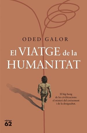 VIATGE DE LA HUMANITAT, EL | 9788429780109 | GALOR, ODED | Llibreria L'Altell - Llibreria Online de Banyoles | Comprar llibres en català i castellà online - Llibreria de Girona